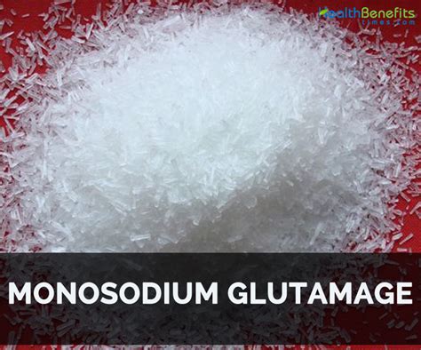 Monosodium glutamate